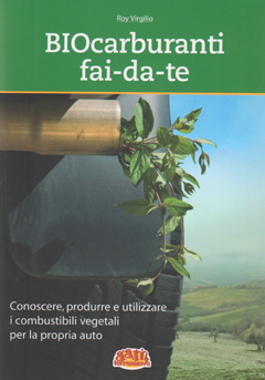 Biocarburanti fai-da-te